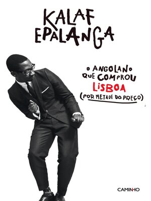 cover image of O Angolano Que Comprou Lisboa